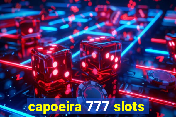 capoeira 777 slots